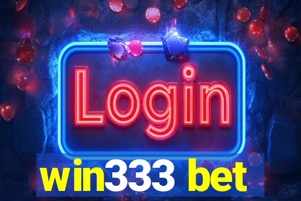 win333 bet